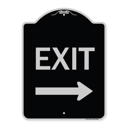 Signmission Designer Series-Exit W/ Right Arrow, Black & Silver Heavy-Gauge Aluminum, 24" H, 18" L, BS-1824-9842 A-DES-BS-1824-9842